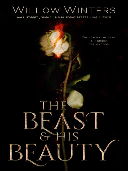 Title details for The Beast & His Beauty by Willow Winters - Available